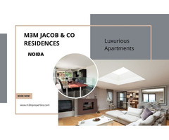 M3M Jacob & Co  Noida – Where Luxury Meets Lifestyle - Image 2