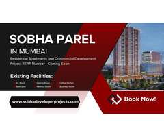Sobha Parel Mumba - Homes That Stand For Trust Always