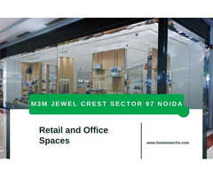 M3M Jewel Crest Sector 97 Noida Premium Retail and Office Spaces for Visionaries - Image 4