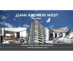 Gami Andheri West Mumbai - Life feels better in our homes