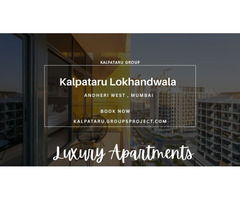 Kalpataru Lokhandwala Andheri(W) Mumbai- Luxury Living, Redefined for You