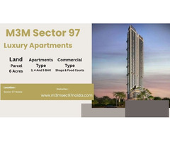 M3M Sector 97 Noida - Homes made for hearts to thrive
