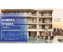 Sobha Parel Mumbai | Your Gateway to Elite Living - Image 2