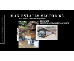 Max Estates Sector 65 Gurgaon: Designed for Efficiency and Style - Image 3