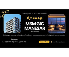 Exploring the Premium Lifestyle at M3M GIC Manesar