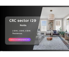 Exclusive Residences at CRC Sector 129 Noida - Image 3