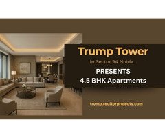 Trump Tower Sector 94 Noida Luxury Homes with a Global Signature