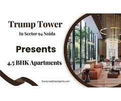 Trump Tower Sector 94 Noida Luxury Homes with a Global Signature - Image 2