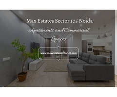 Max Estates Sector 105 Noida – Modern Living at Its Finest
