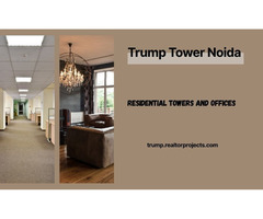 Trump Tower Noida – Where Luxury Meets Legacy - Image 3