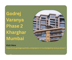 Godrej Varanya Phase 2 Kharghar Mumbai – Luxury Homes
