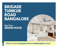 Brigade Tumkur Road Bangalore - New Launch Luxury Apartments