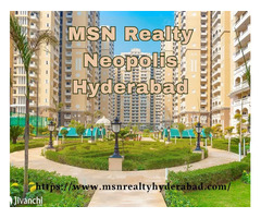 MSN Realty Neopolis Hyderabad - Premium Residence