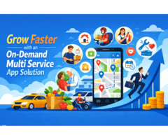 Grow Faster with an On-Demand Multi Service App Solution