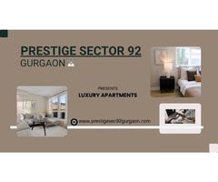 Prestige Sector 92 Gurgaon – Designed for Modern Families