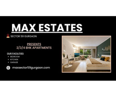 Max Estate Sector 59 Gurgaon - Elegant Homes Happy Living