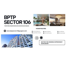 BPTP Sector 106 Dwarka Expressway Gurugram | Luxury In Every Corner