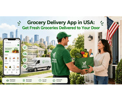Grocery Delivery App in USA: Get Fresh Groceries Delivered to Your Door