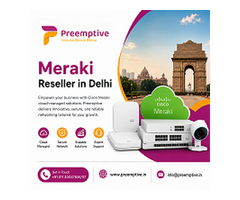 Meraki reseller in Delhi