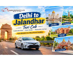 Delhi to Jalandhar Cab Service | Safe & Comfortable Ride