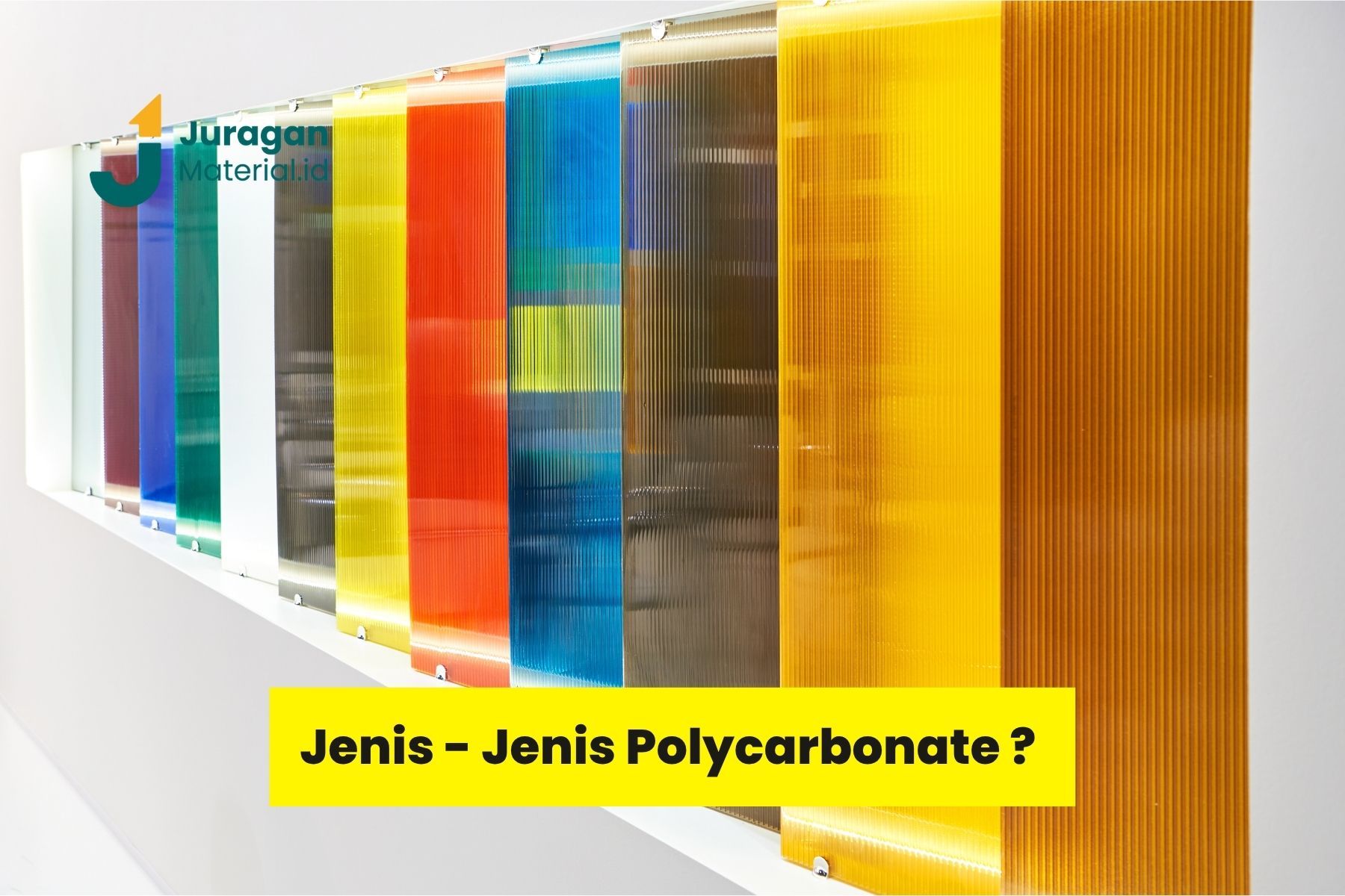 _Jenis Polycarbonate - Juraganmaterial.jpg