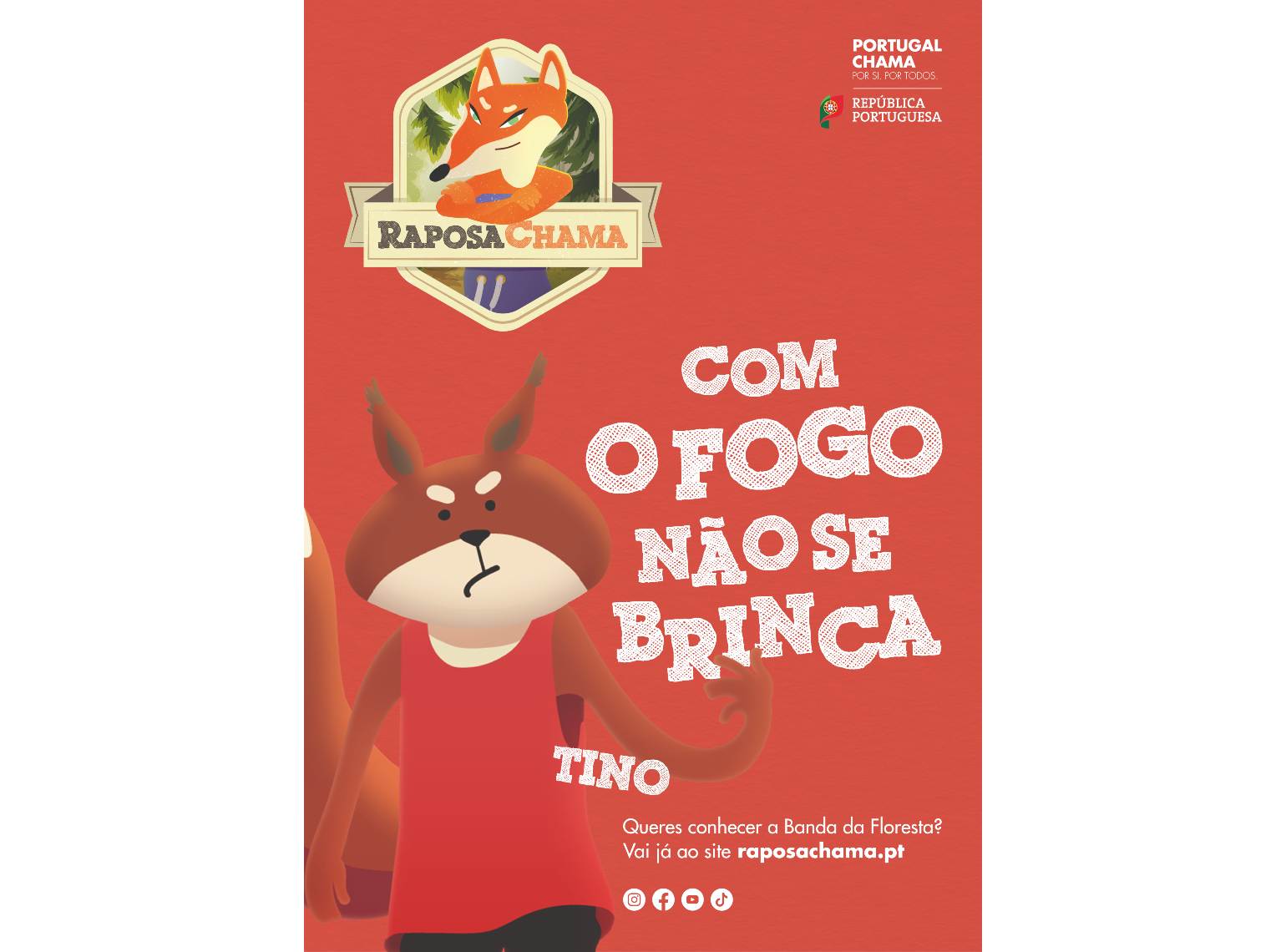 Cartaz Raposa Chama com ilustração de personagem esquilo Tino.