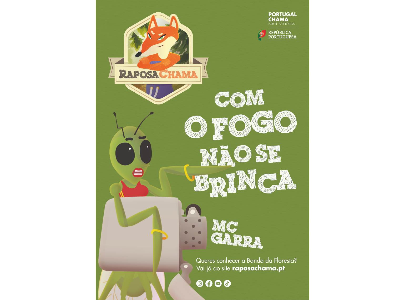 Cartaz Raposa Chama com ilustração de personagem cigarra McGarra.