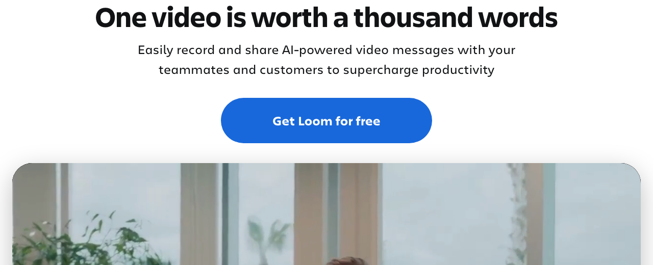 Loom — where you'll do this