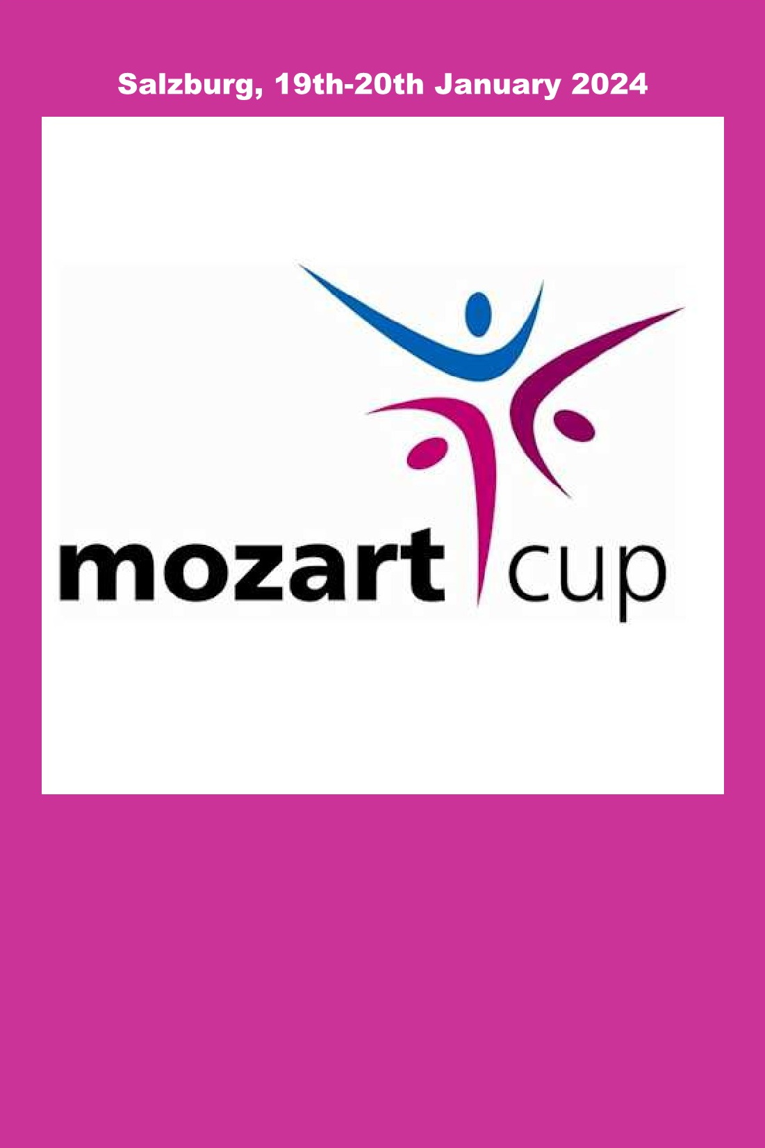 240119 - Mozart Cup (Salzburg)