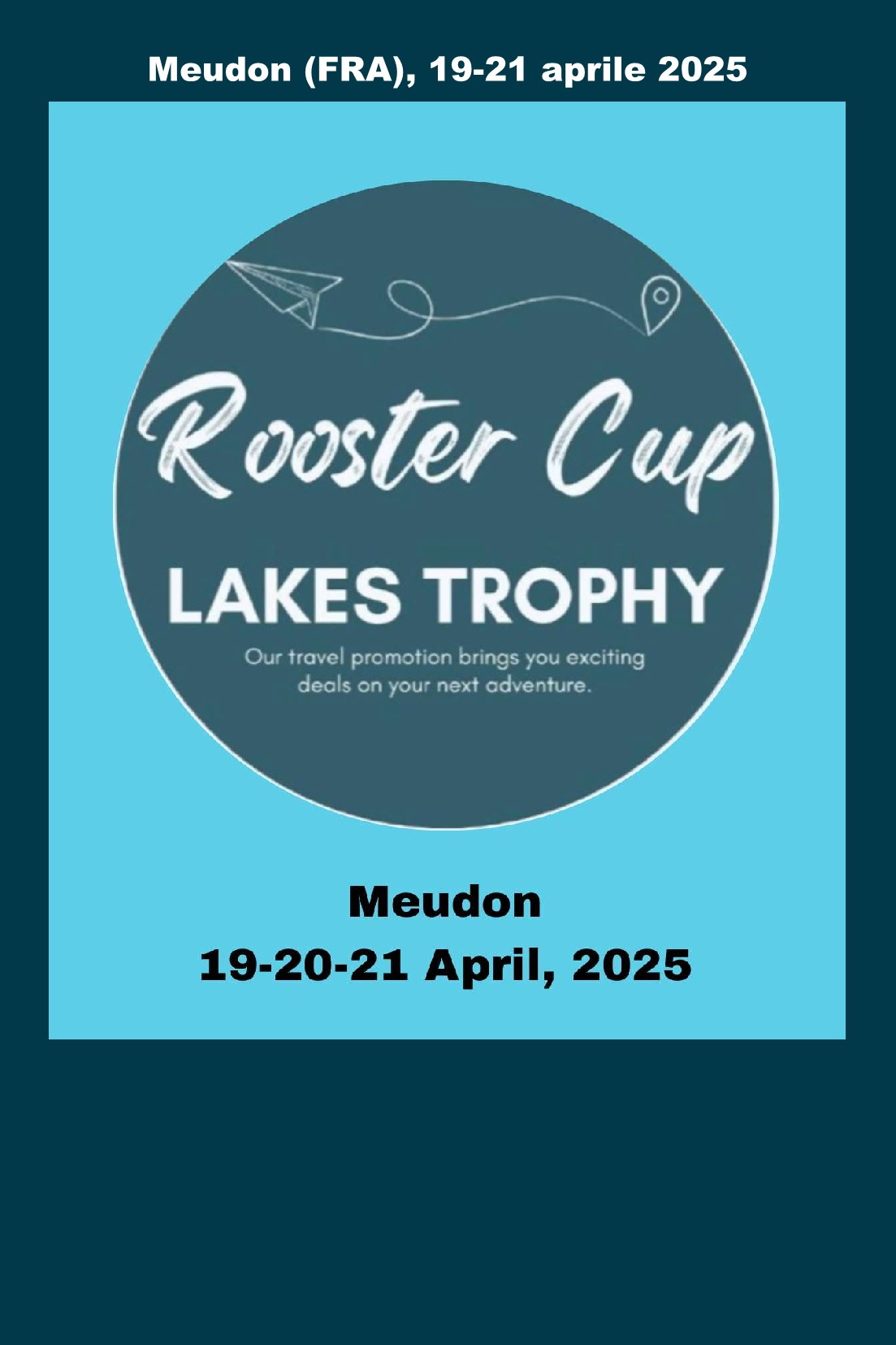 250419 - Rooster Cup and Lakes Trophy (Meudon, FRA)