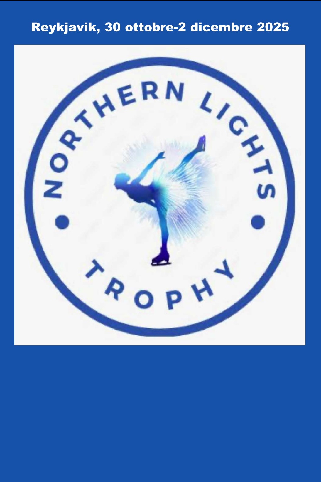 251030 - Northern Lights Trophy (Reykjavik, ISL)