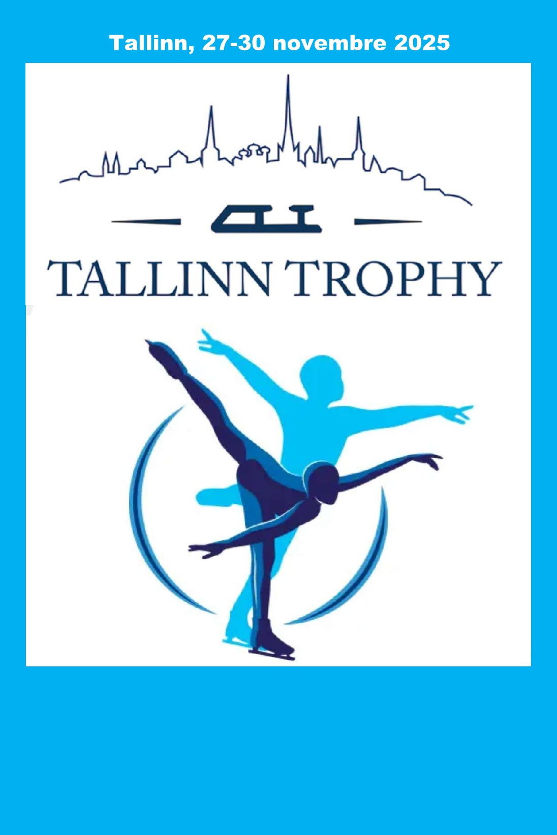 251126 - Tallinn Trophy (Tallinn) - ALINA BONILLO