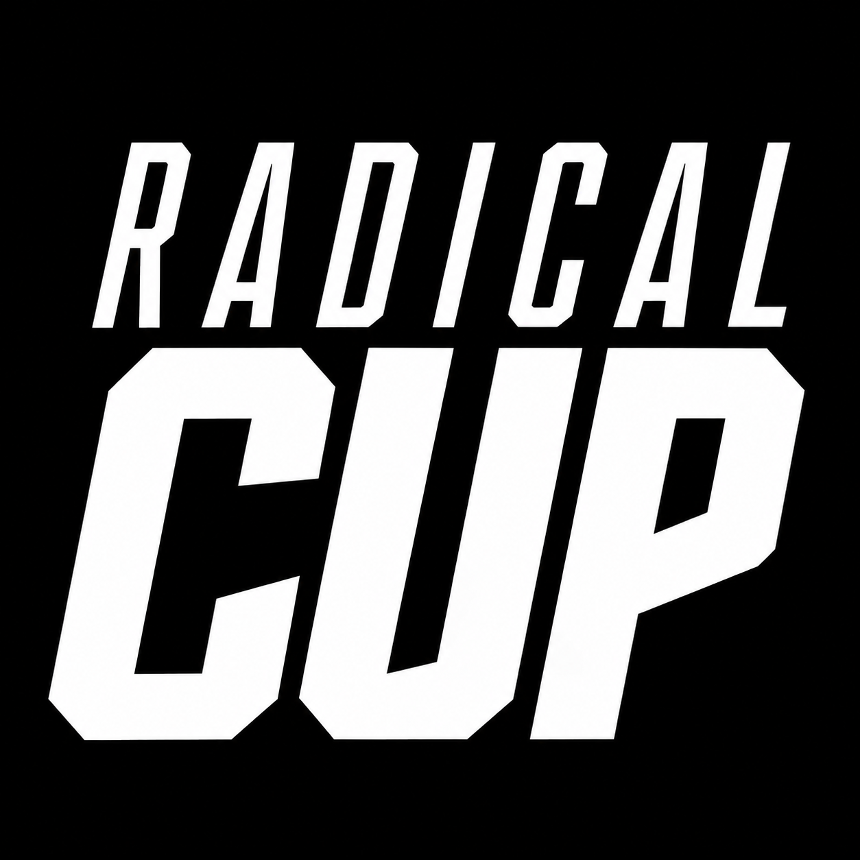 Radical Cup