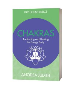 9781401952297-Chakras Seven Keys to Awakening and Healing the Energy Body