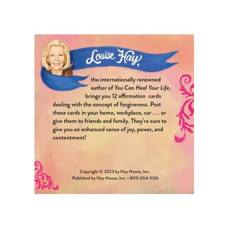 Louise Hay's Affirmations for Forgiveness-4