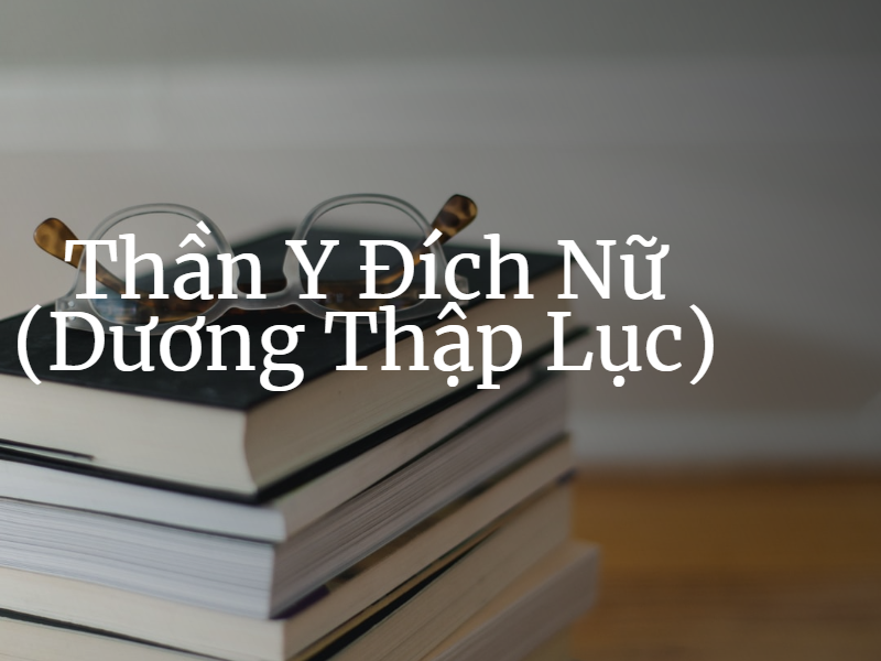 top 50 truyện xuyên không hay nhất