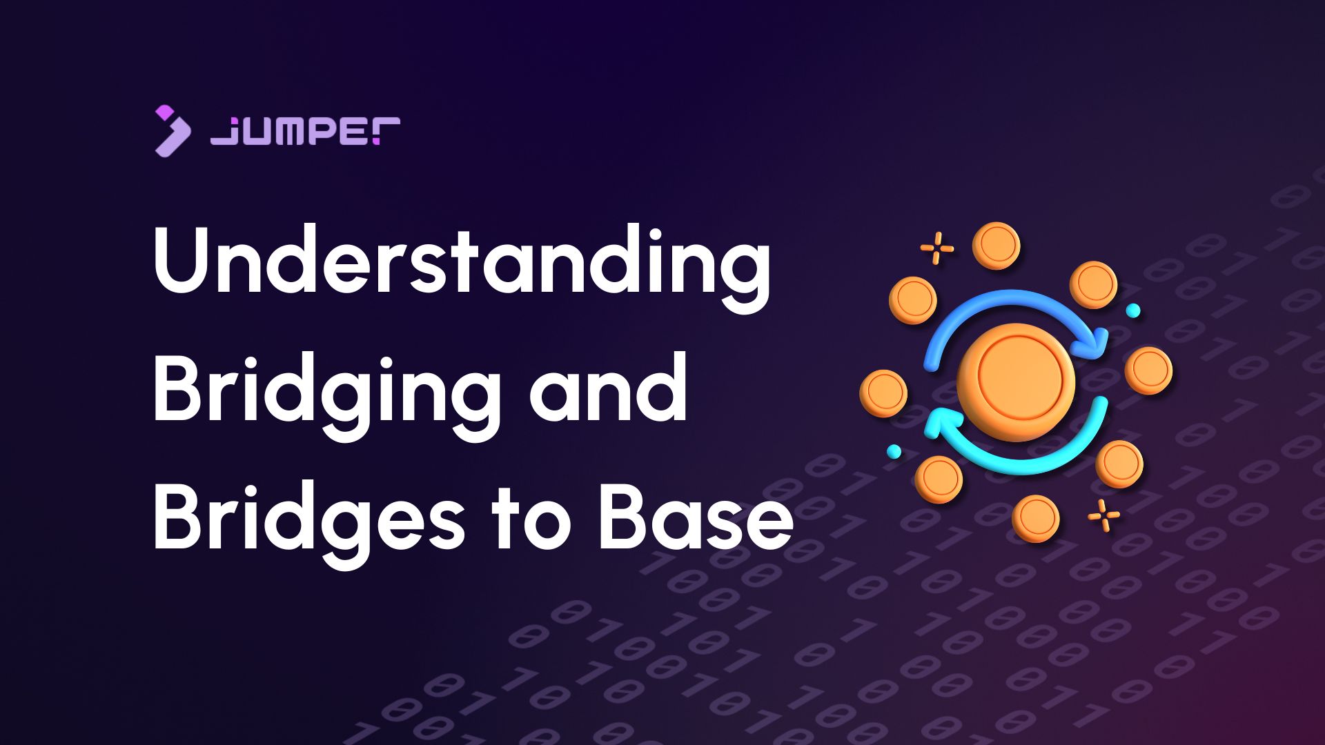 Understanding Bridging and Bridges to Base | Jumper Learn