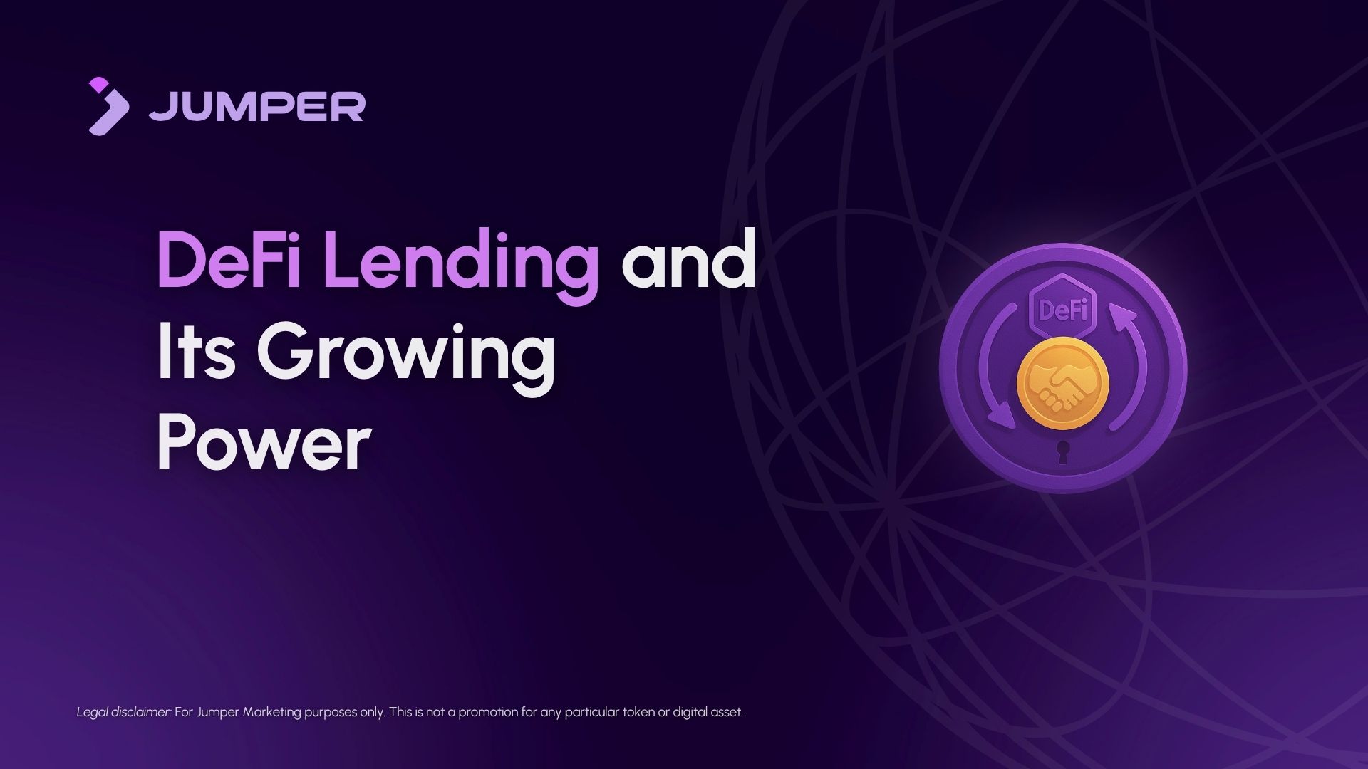 Definition Defiling What is DeFi lending and how does it work? | Jumper Learn