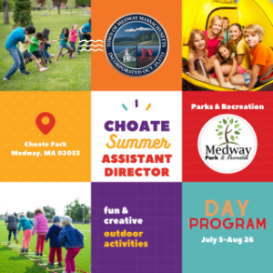 Medway Parks and Recreation Seeks Choate Summer Assistant Director