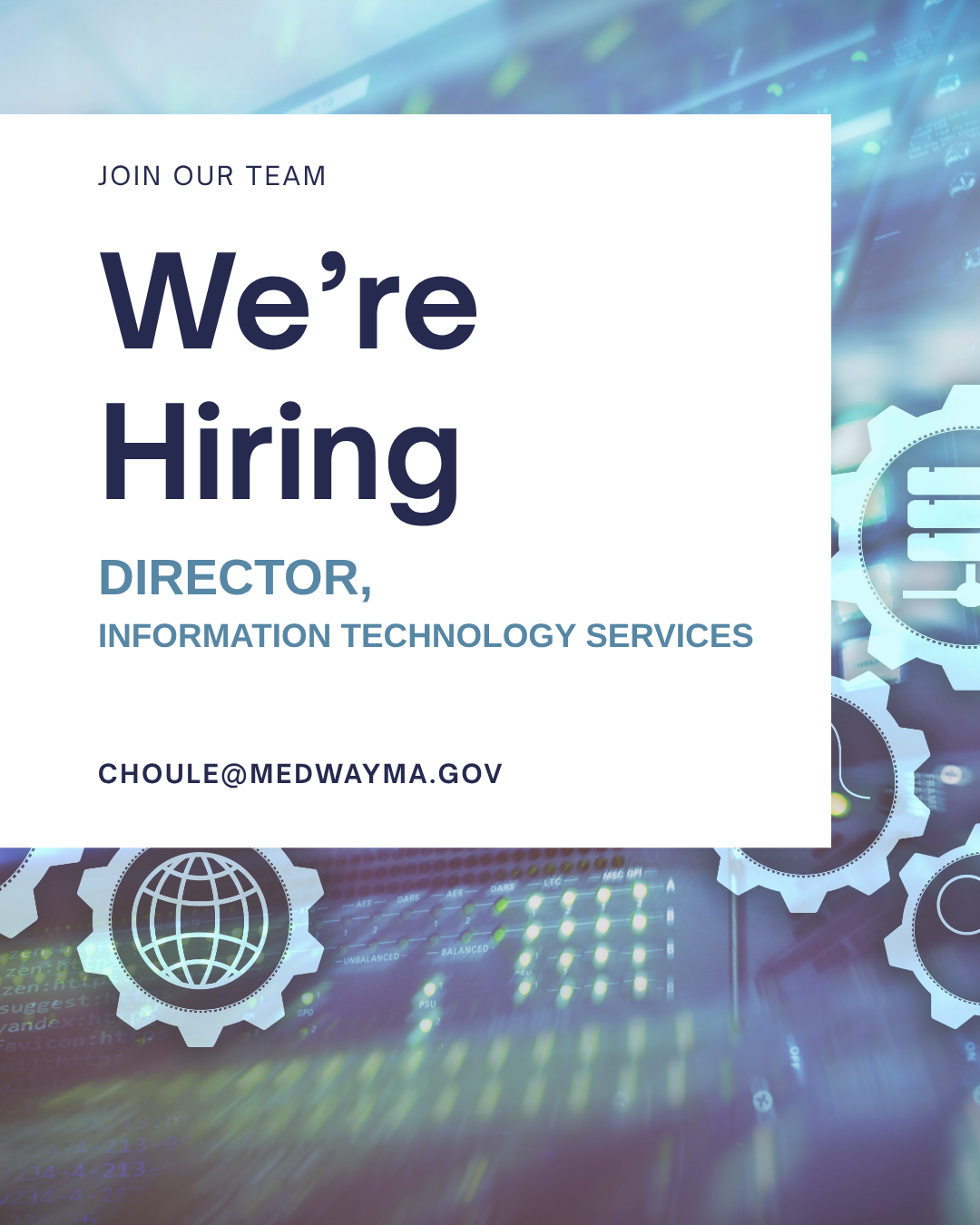 Now Hiring: Director of Information Technology Services | Town of Medway