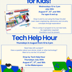 Snap Circuits for Kids & Tech Help Hour at the Library