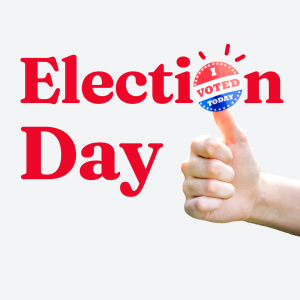 Election Day!