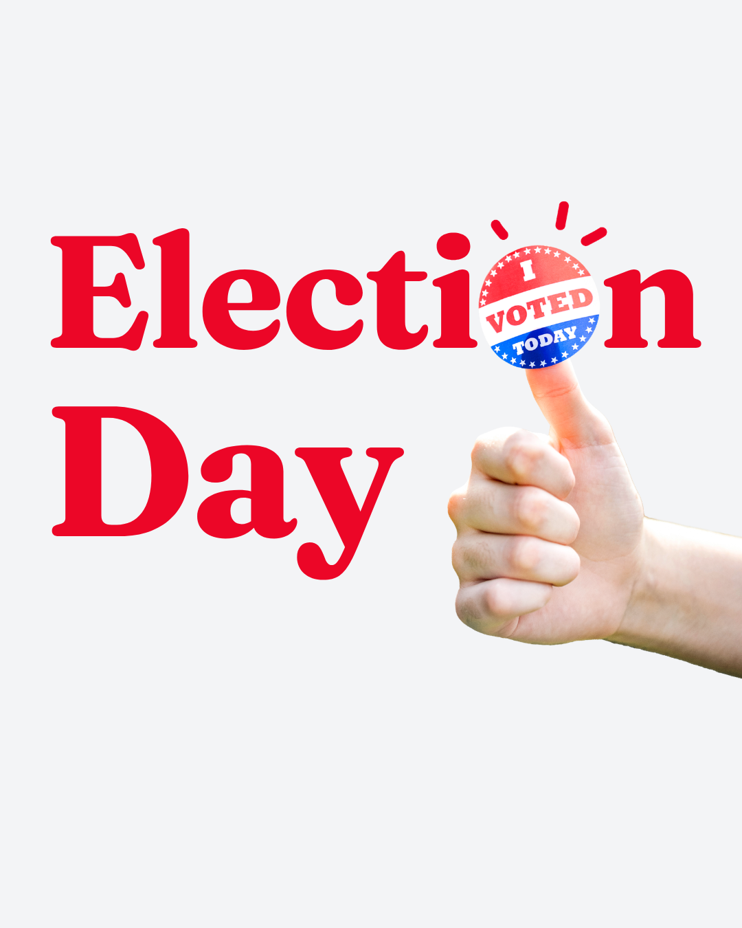 Election Day!