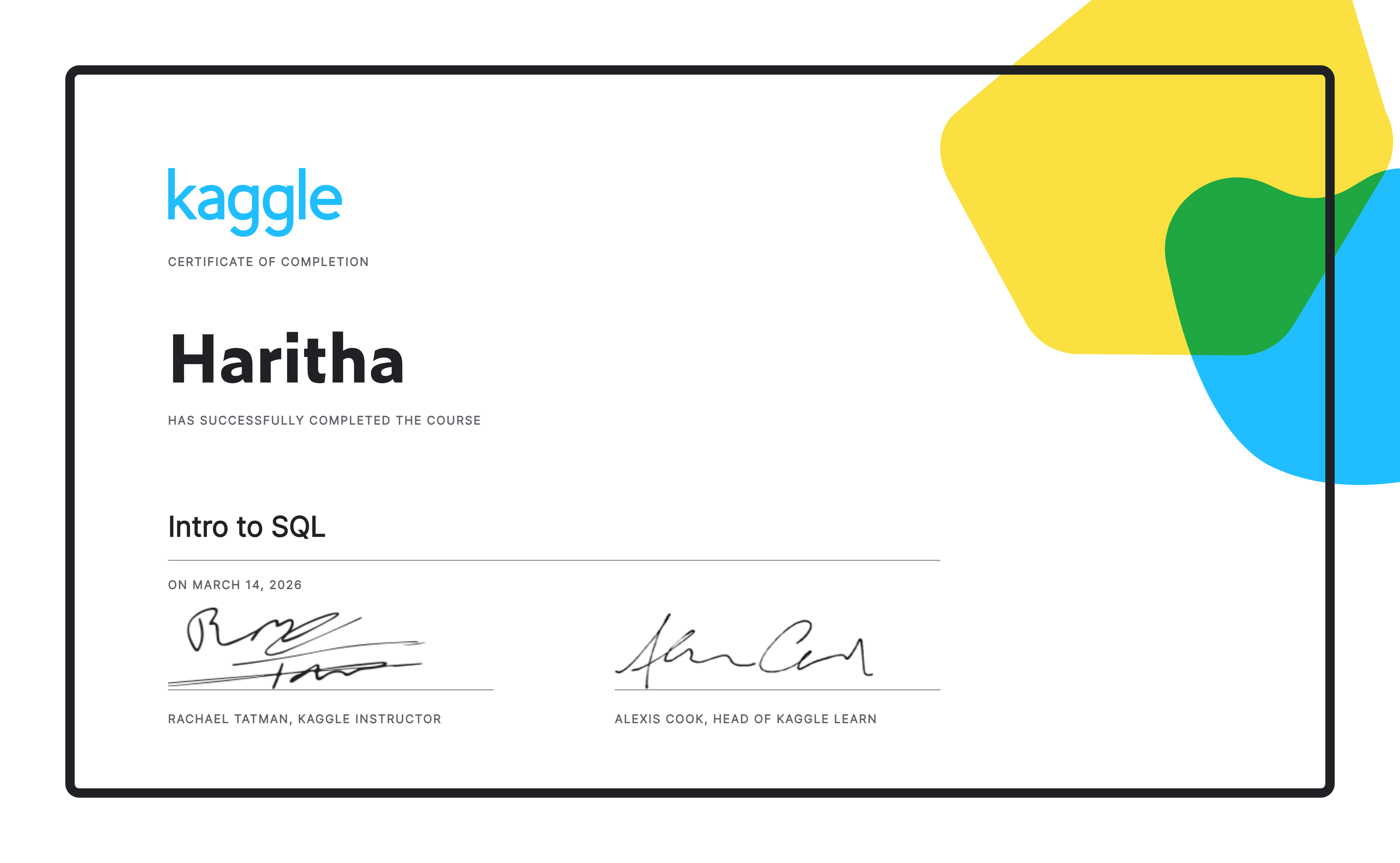 Haritha completed the Intro to SQL course on Kaggle!