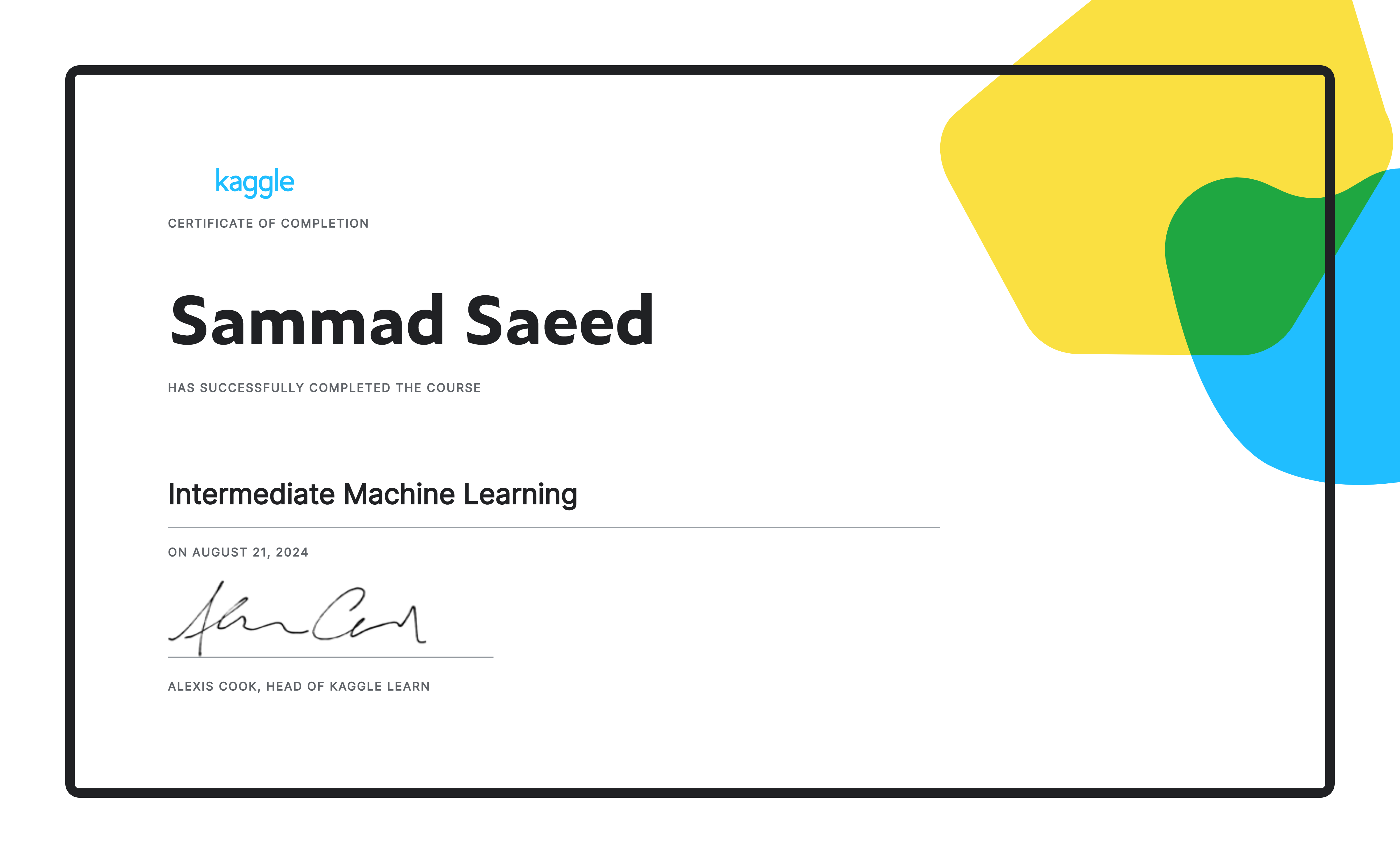 Sammad Sammad Saeed completed the Intermediate Machine Learning course on Kaggle!