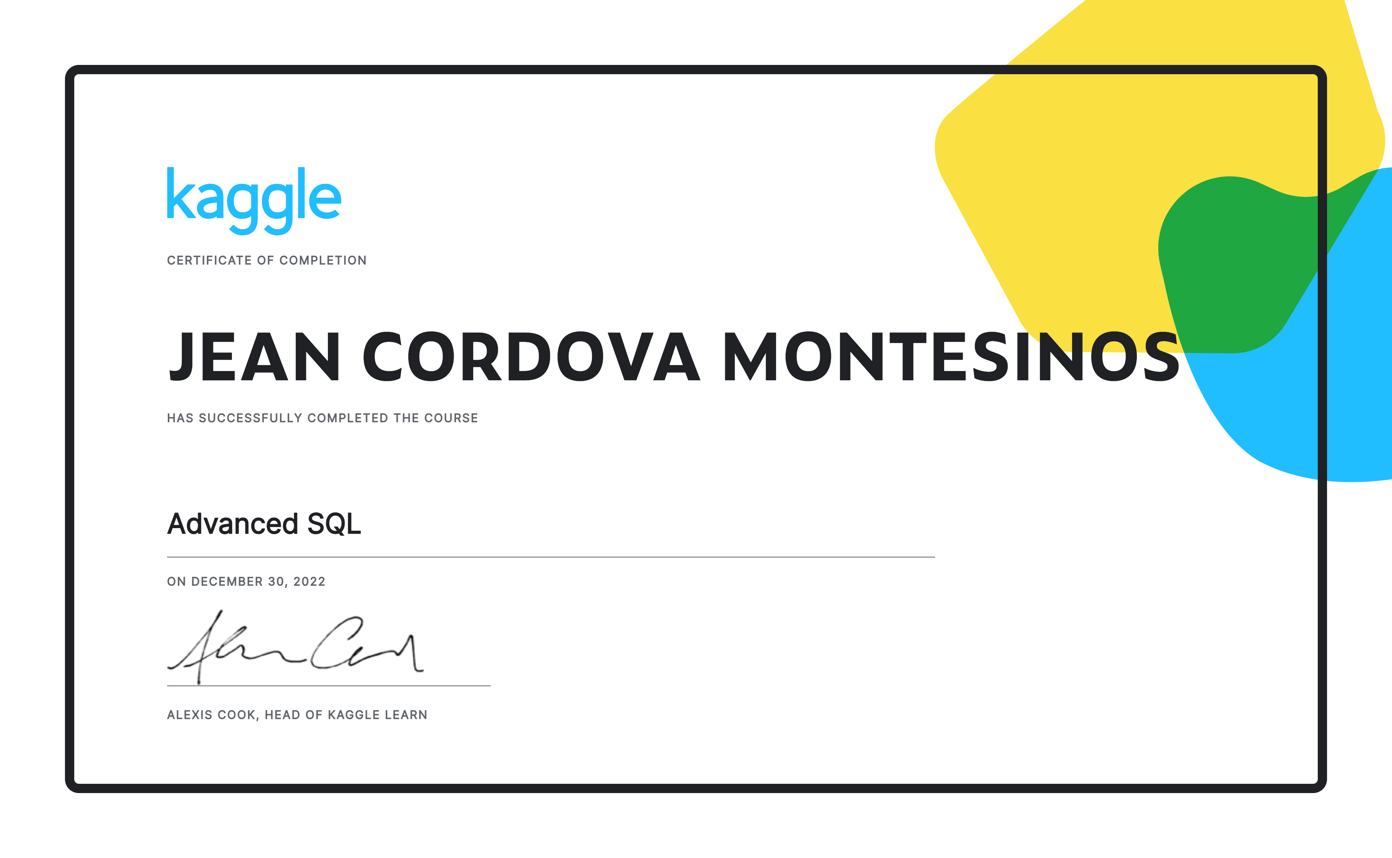 Jean cordova montesinos completed the advanced sql course on kaggle 