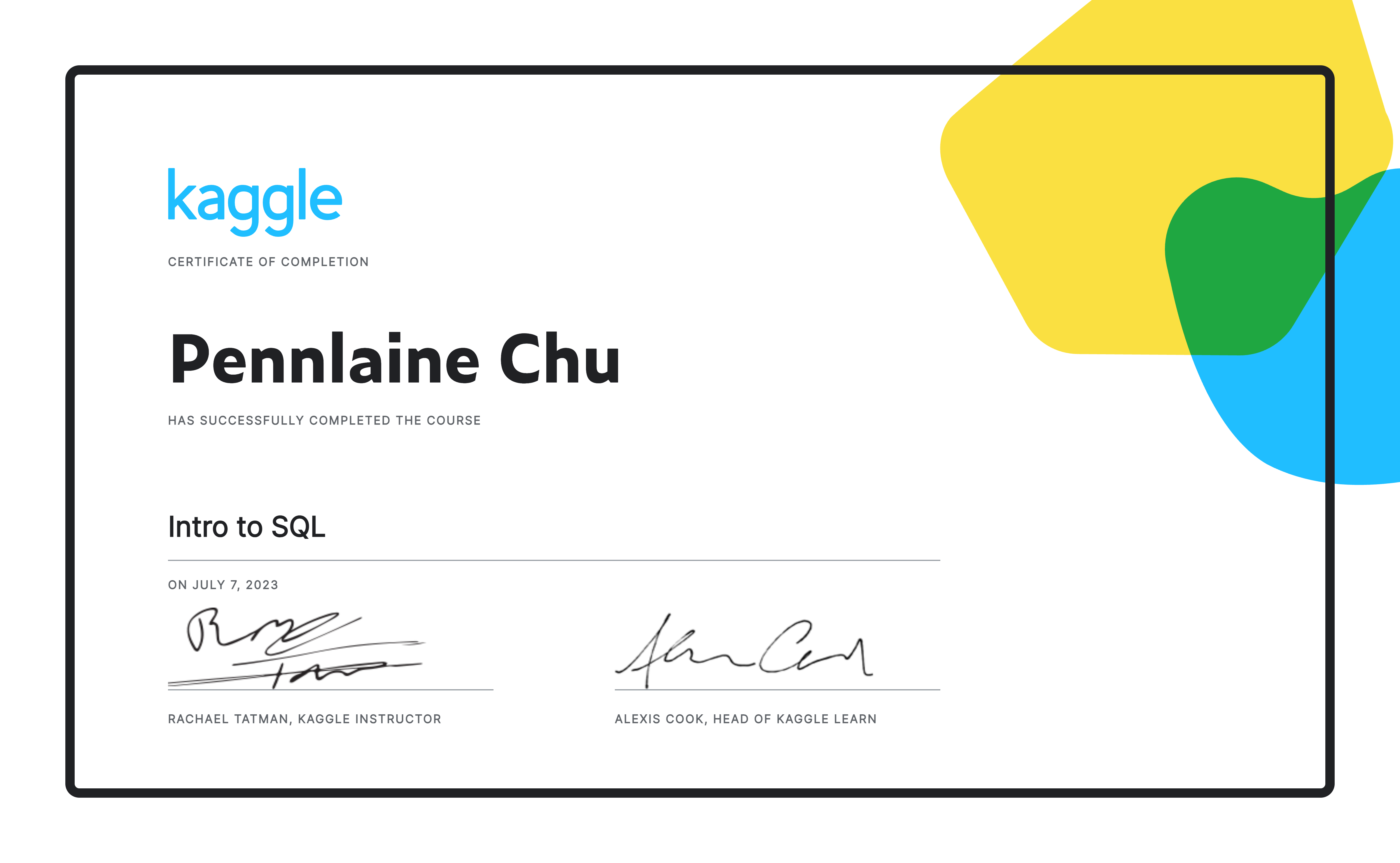 Pennlaine Chu Completed The Intro To SQL Course On Kaggle Pennlaine chu completed the intro to sql course on kaggle