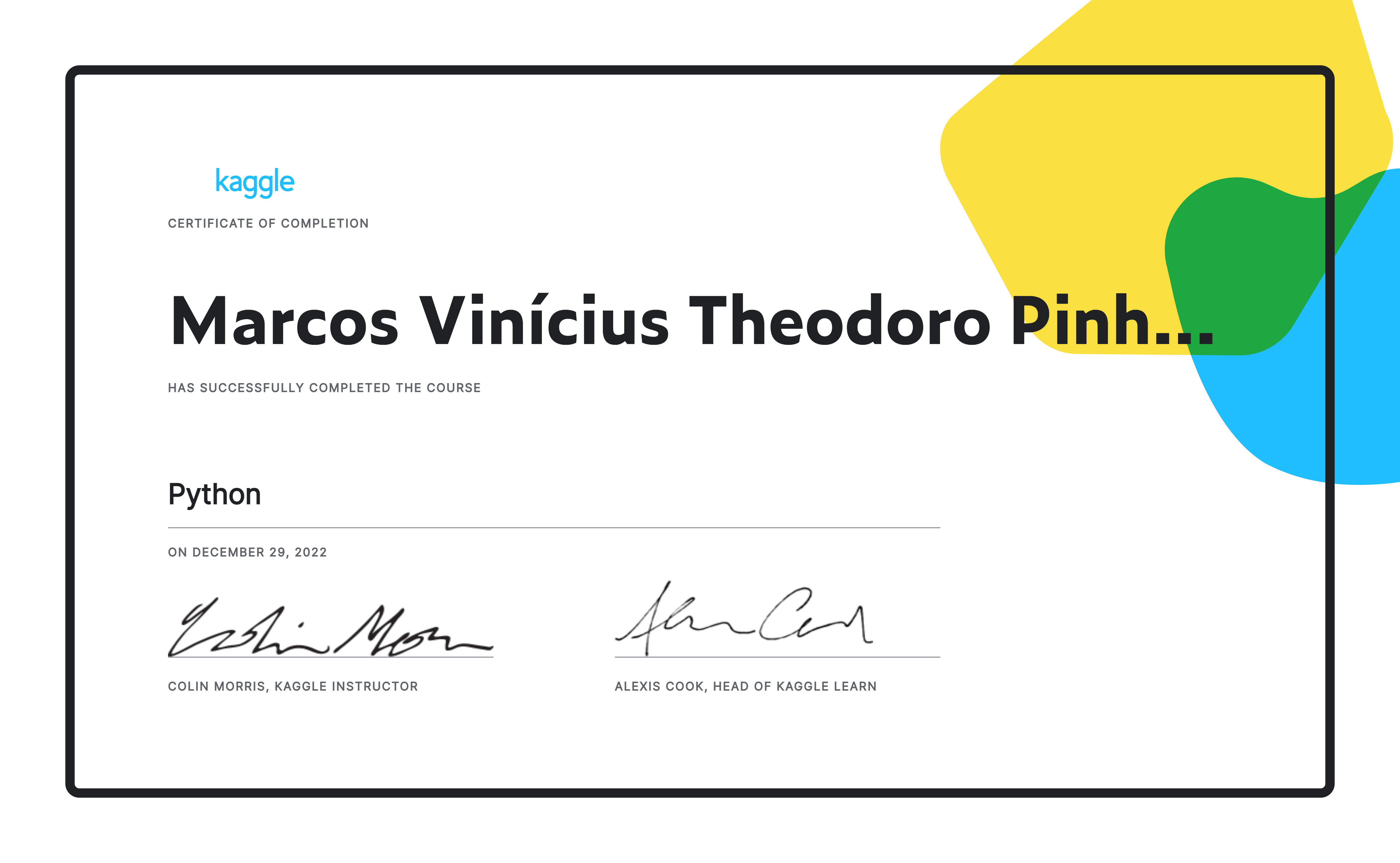 Marcos Vinícius Theodoro Pinheiro da Silva completed the Python course ...