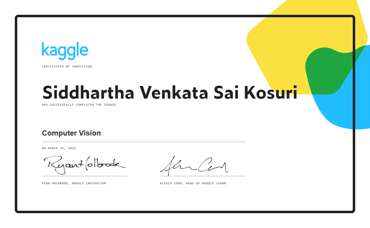 Siddhartha venkata sai kosuri completed the computer vision course on