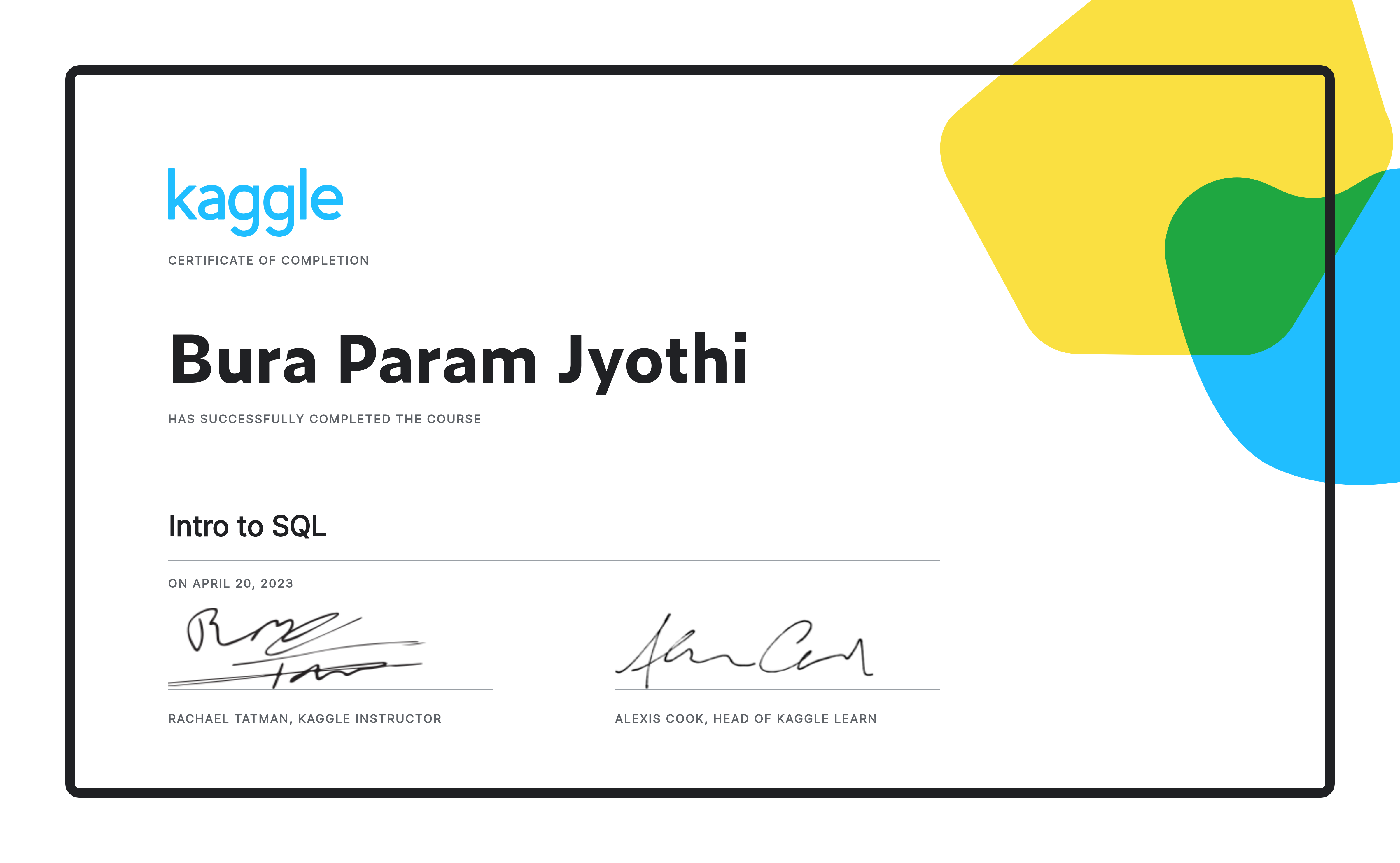Bura Param Jyothi Completed The Intro To SQL Course On Kaggle Bura param jyothi completed the intro to sql course on kaggle